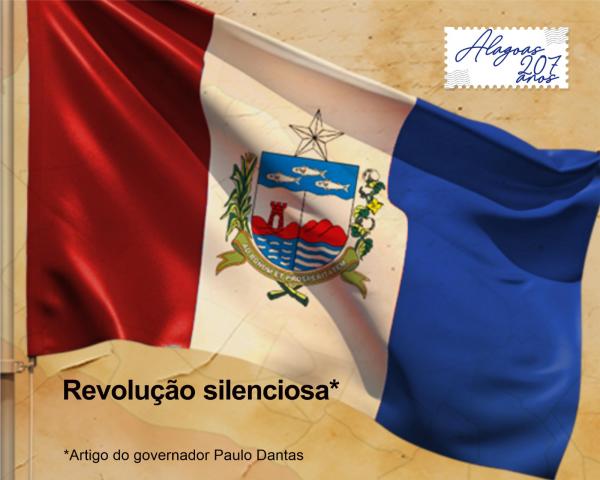 Revolução Silenciosa; Alagoas 207 anos 