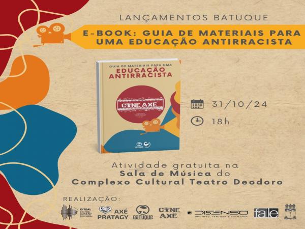 Educação Inclusiva: Complexo Cultural Teatro Deodoro recebe lançamento de E-book antirracista