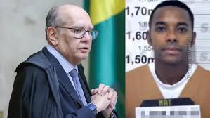 Gilmar Mendes vota para colocar jogador Robinho em liberdade