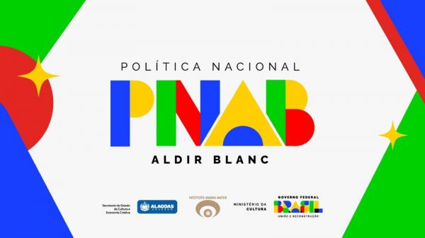 Governo de Alagoas inicia pagamentos dos selecionados nos editais da Política Nacional Aldir Blanc