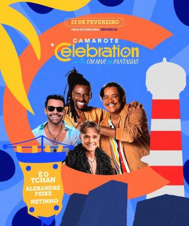 É o Tchan, Alexandre Peixe e Netinho se apresentam no camarote Celebration em Maceió